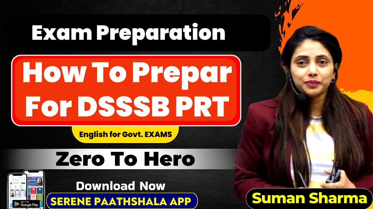 DSSSB PRT Preparation, dsssb prt exam preparation, how to prepare dsssb prt exam, how to prepare for dsssb prt exam, dsssb prt preparation tips