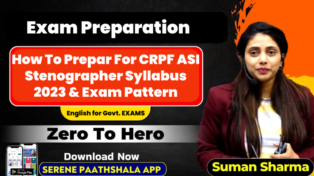 CRPF ASI Stenographer Syllabus 2023 And Exam Pattern